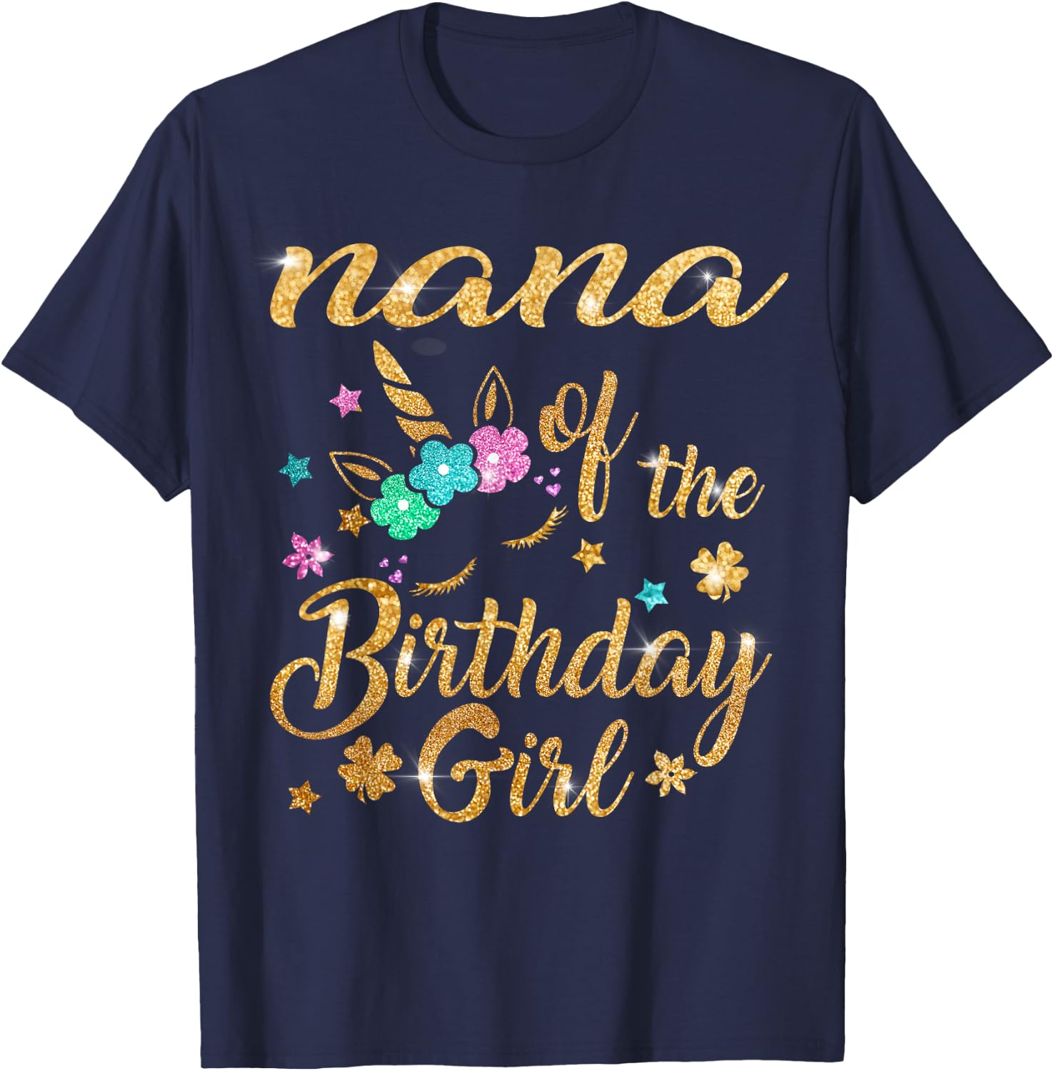 Nana of The Birthday Girl Grandma Unicorn T-Shirt - T-Shirt | Navy