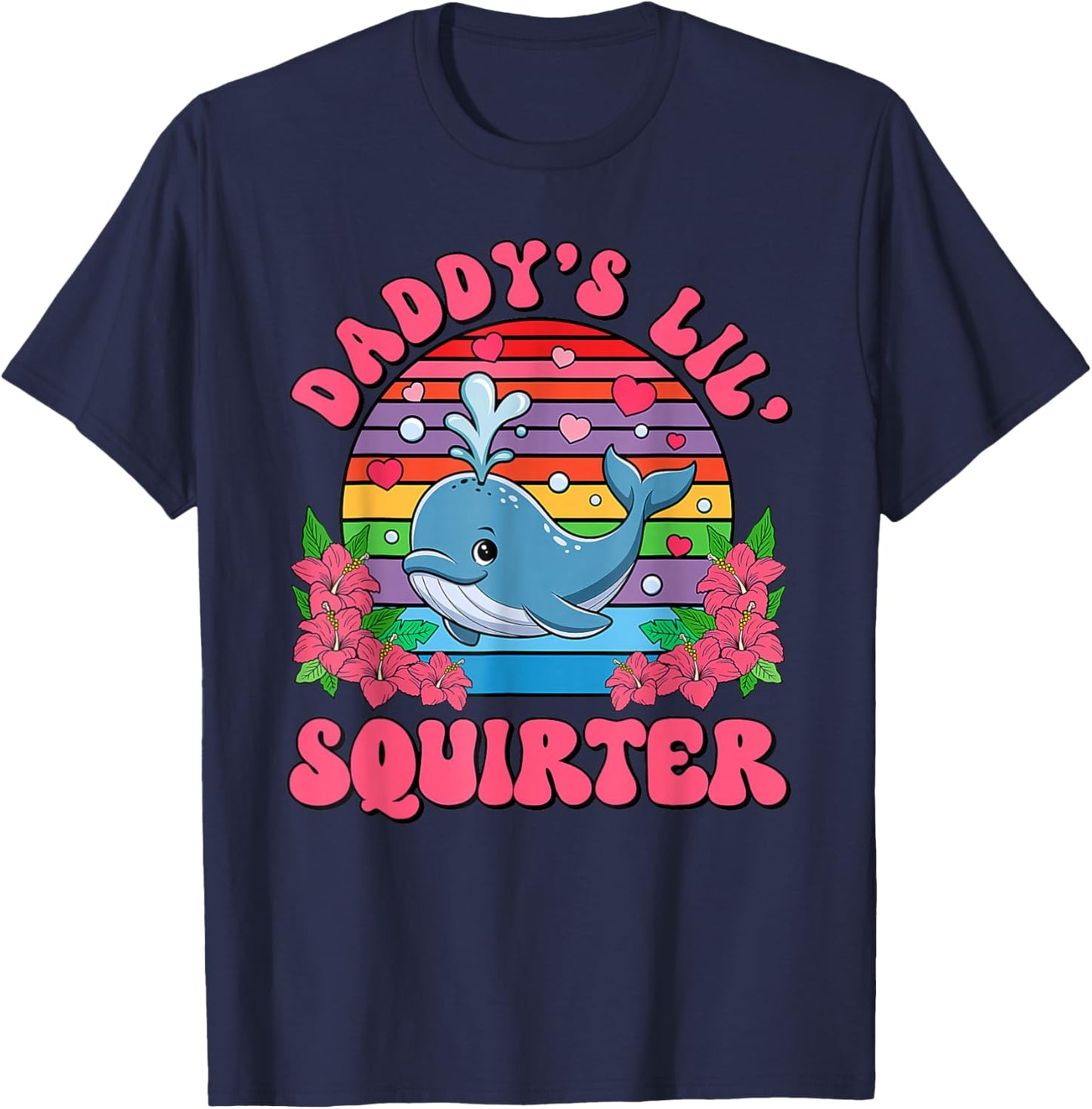 Unangemessene lustige Daddy's Lil Squirter Peinliche Frauen T-Shirt - T-Shirt | Navy