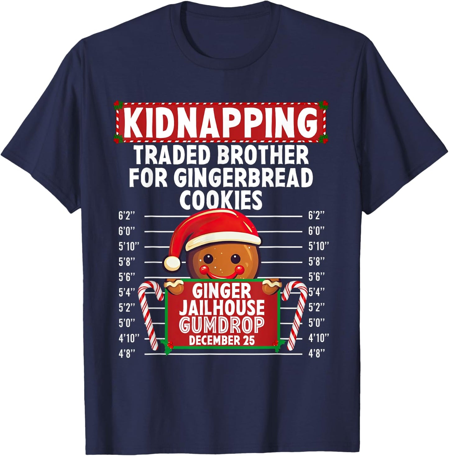 Kidnapping Ginger Jailhouse Christmas Gingerbread Holiday T-Shirt - T-Shirt | Navy