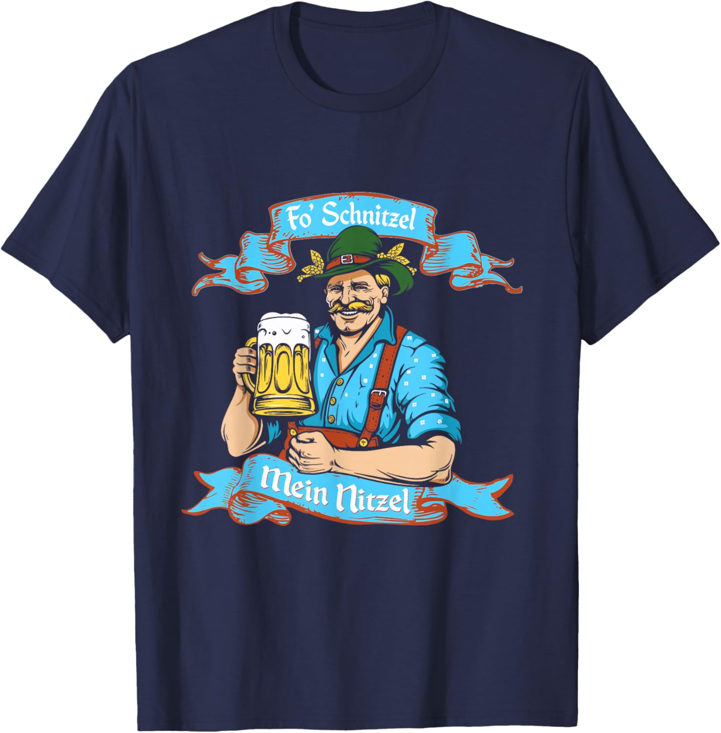 Fo Snitzel Prost German Oktoberfest Shirt or Women T-Shirt - T-Shirt | Navy