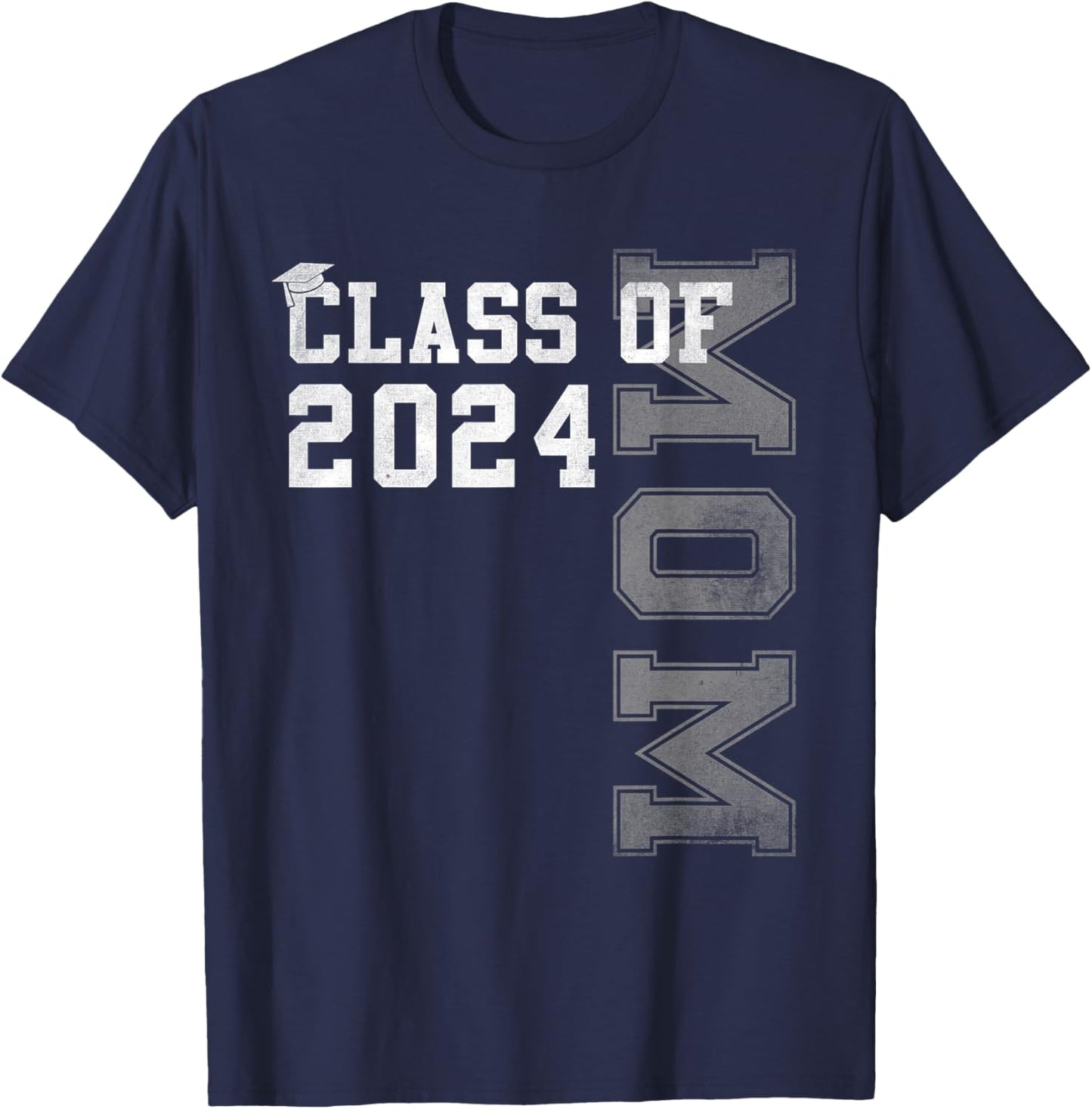 Mom Mother Senior 2024 Proud Mom Of A Class Of 2024 Graduate T-Shirt - T-Shirt | Navy