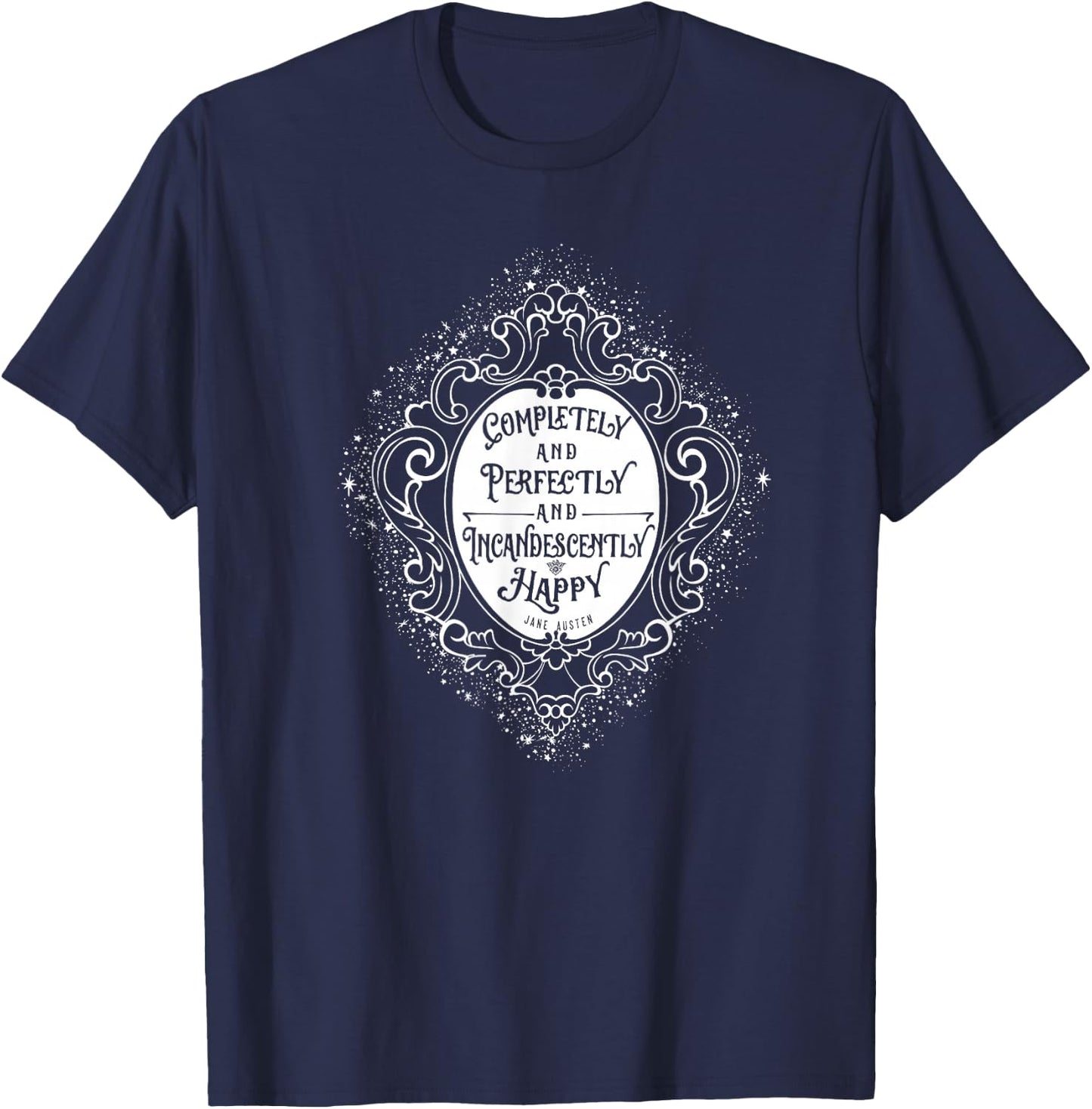 Jane Austin Quote Shirt, Pride and Prejudice Vintage T-Shirt - T-Shirt | Navy