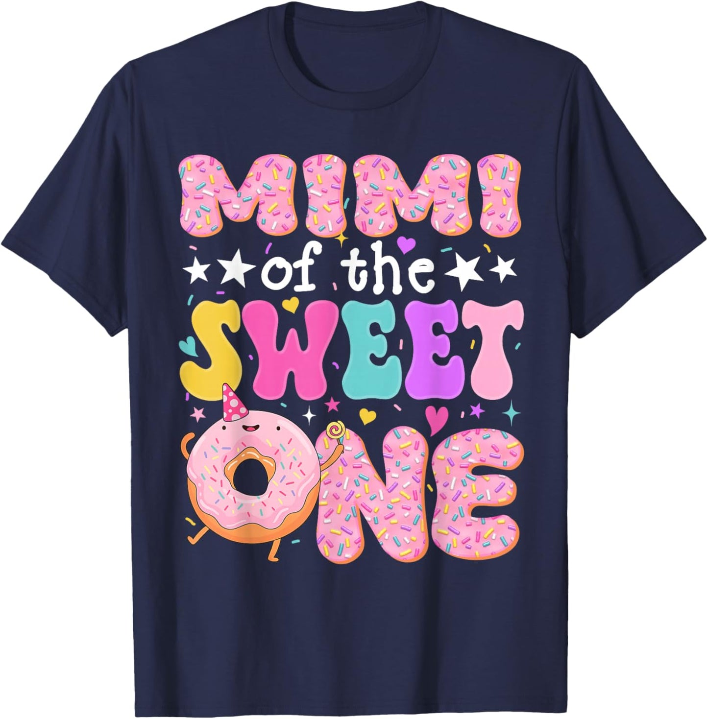 Mimi of The Sweet One 1st Birthday Donut Bday Party T-Shirt - T-Shirt | Navy