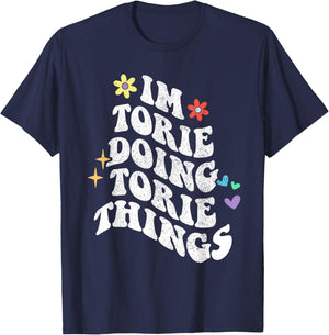 Retro Groovy Im Torie Doing Torie Things Funny Mother's Day T-Shirt - T-Shirt | Navy