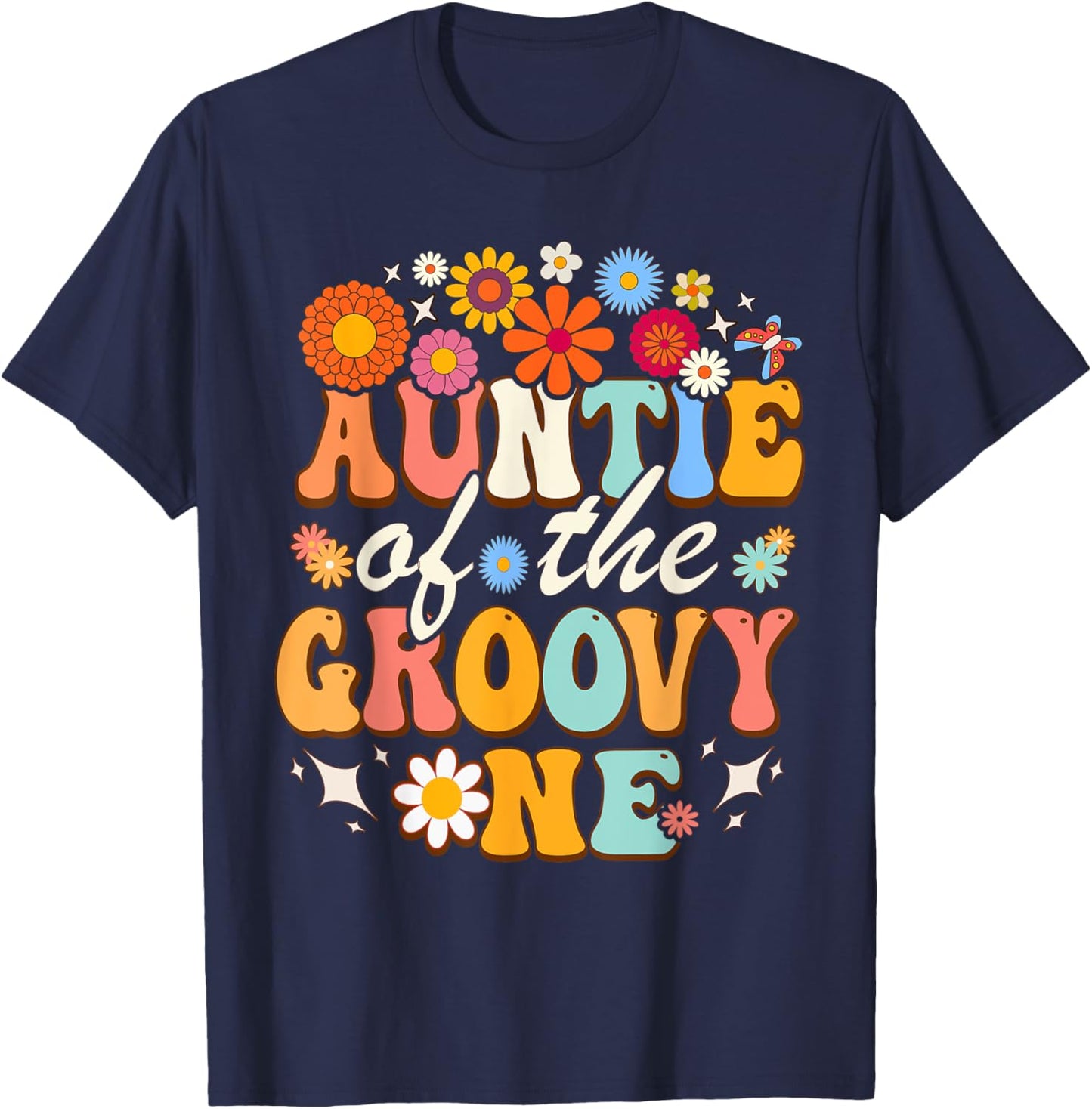 Auntie of Groovy One Matching Family First Birthday Party T-Shirt - T-Shirt | Navy