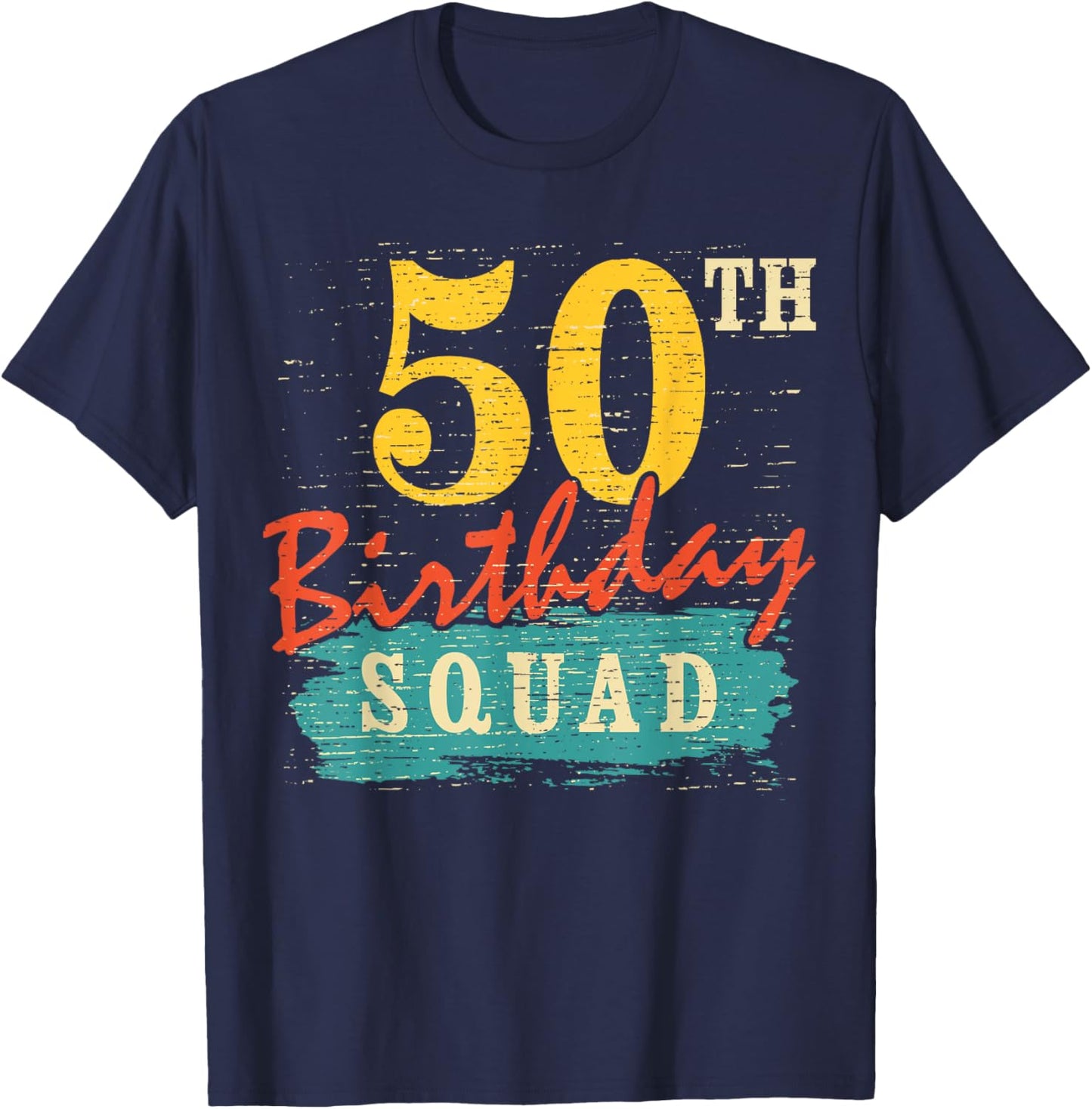 50 Year Old Birthday Squad Retro Style 50 Years Old T-Shirt - T-Shirt | Navy