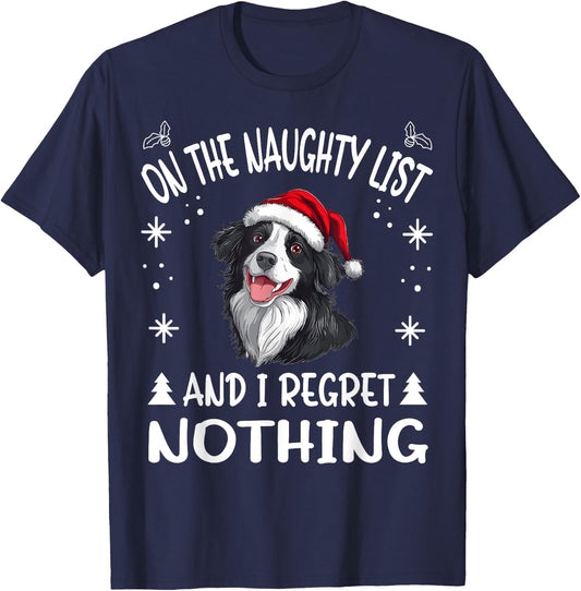 Cute Border Collie Dog Christmas On The Naughty List and I T-Shirt - T-Shirt | Navy