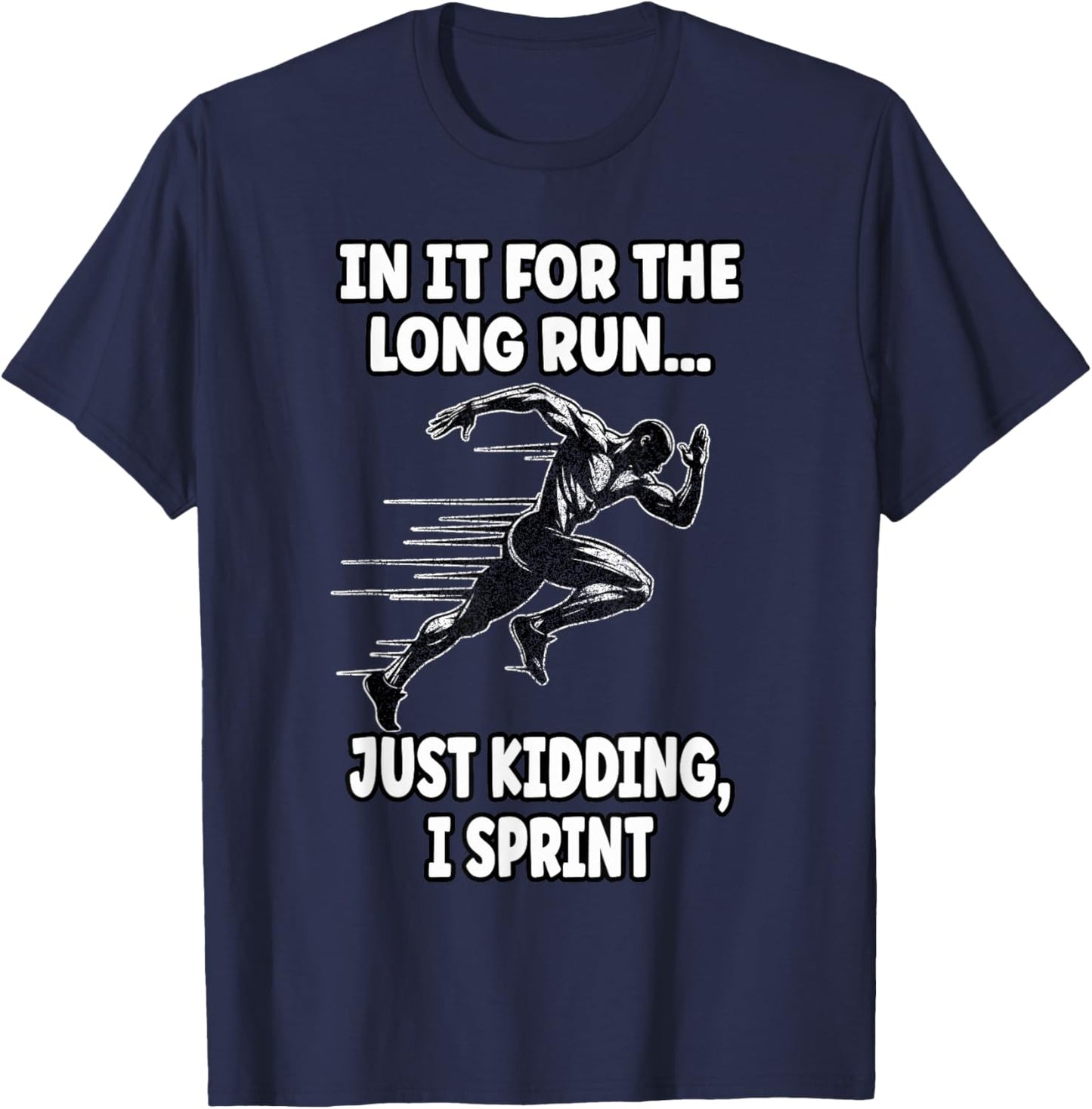 Funny Sprinter Sprinting 100m sprinter T-Shirt - T-Shirt | Navy