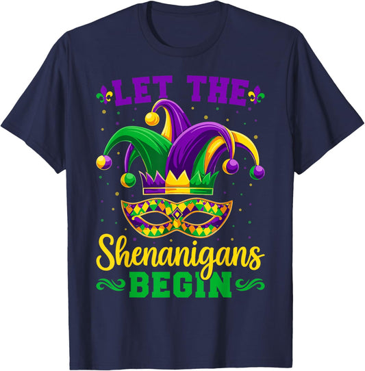 Mardi Gras Let The Shenanigans Begin New Orleans Carnival T-Shirt - T-Shirt | Navy