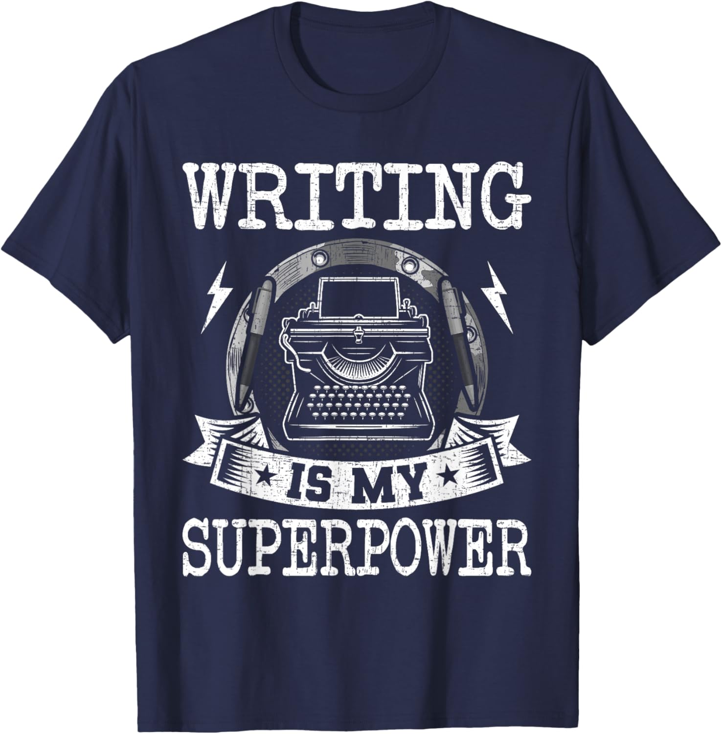 Writing Is My Superpower Writer Author T-Shirt - T-Shirt | Navy