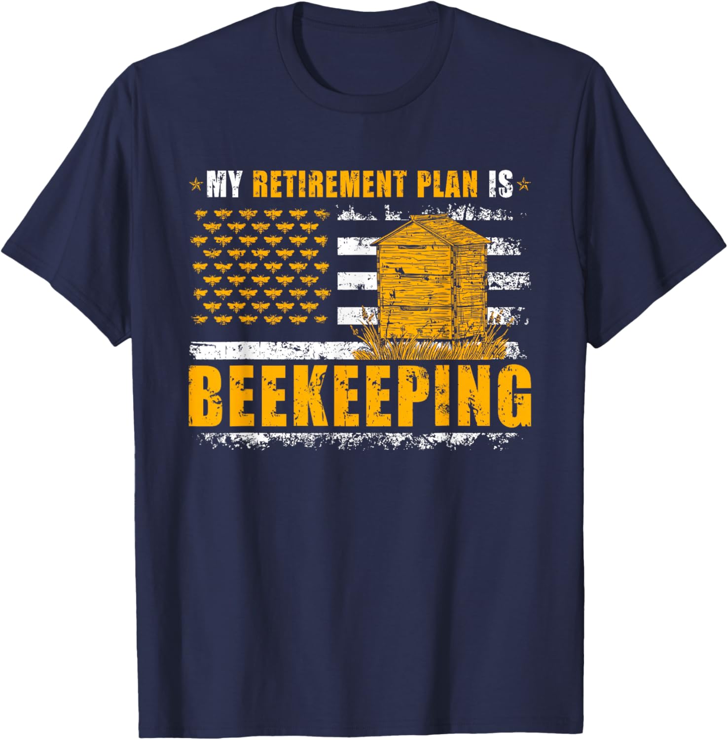 Honey Beekeeping Beekeeper My Retirement Plan Is Beekeeping T-Shirt - T-Shirt | Navy