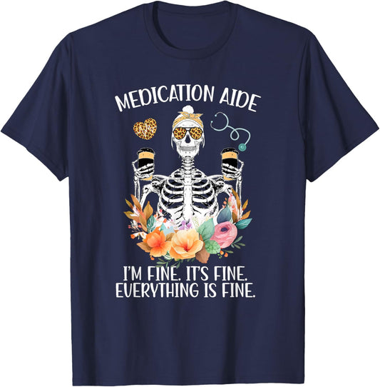 Medication Aide Funny Med Aide Medication Aides T-Shirt - T-Shirt | Navy