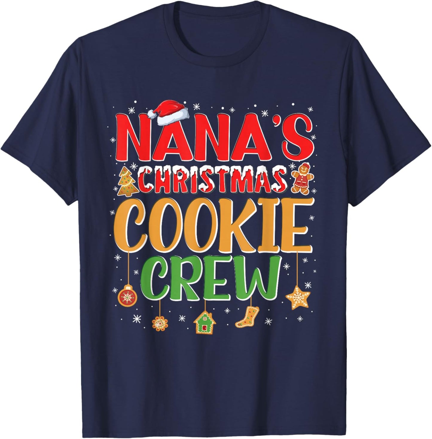 Nana's Christmas Cookie Crew For Grandkids Family Baking T-Shirt - T-Shirt | Navy