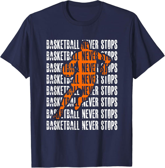 Vintage Basketball Never Stops Court Ball Player Sports Gift T-Shirt - T-Shirt | Navy