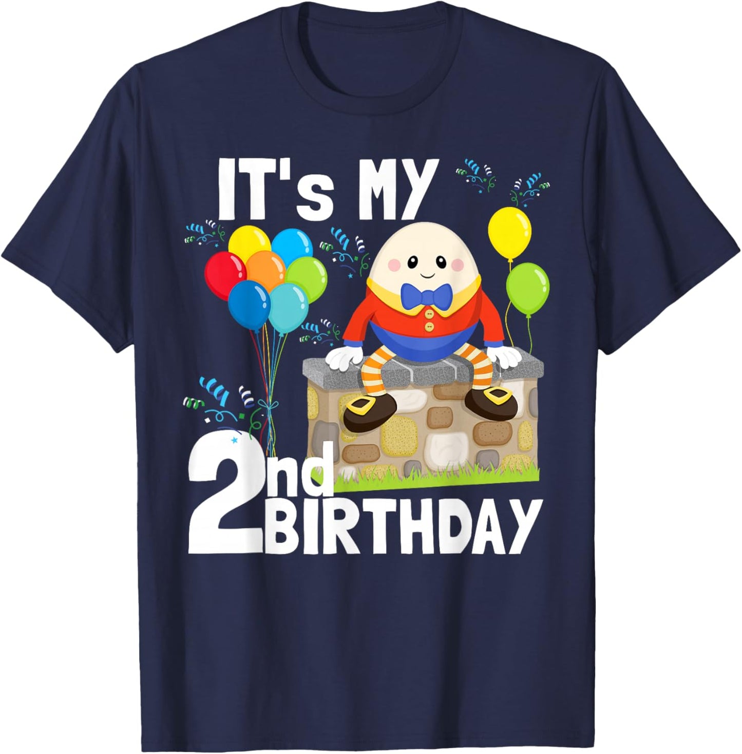 Humpty Dumpty Nursery Song Rhyme Toddler 2nd Birthday Party T-Shirt - T-Shirt | Navy
