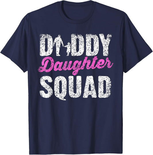 Daddy Daughter Squad Daughters Dad Matching Father Daughter T-Shirt - T-Shirt | Navy