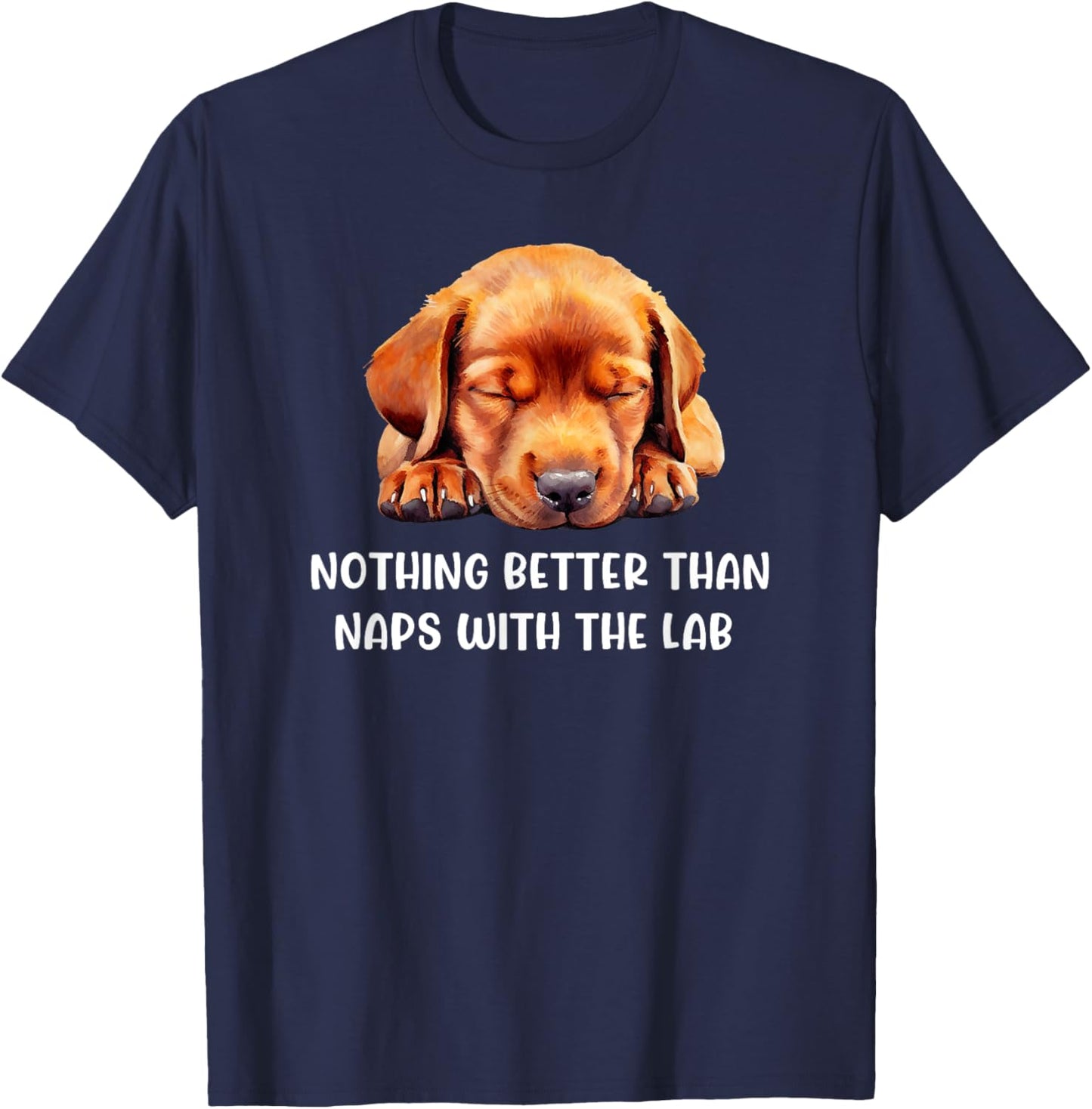 Fox Red Lab Mom Dad Napping Labrador Retriever T-Shirt - T-Shirt | Navy