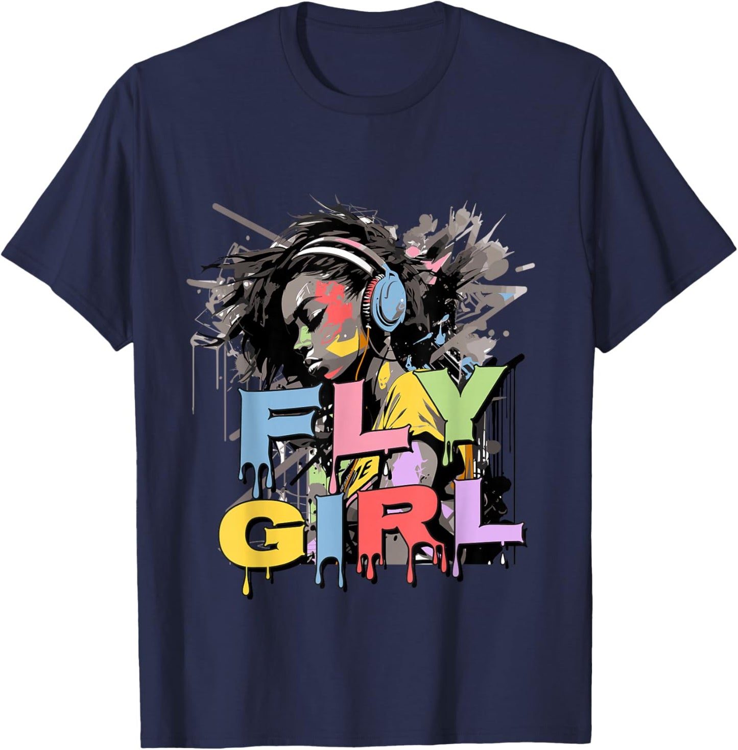 Fly Girl - 80s Hip Hop Shirt Old School B-Girl T-Shirt - T-Shirt | Navy