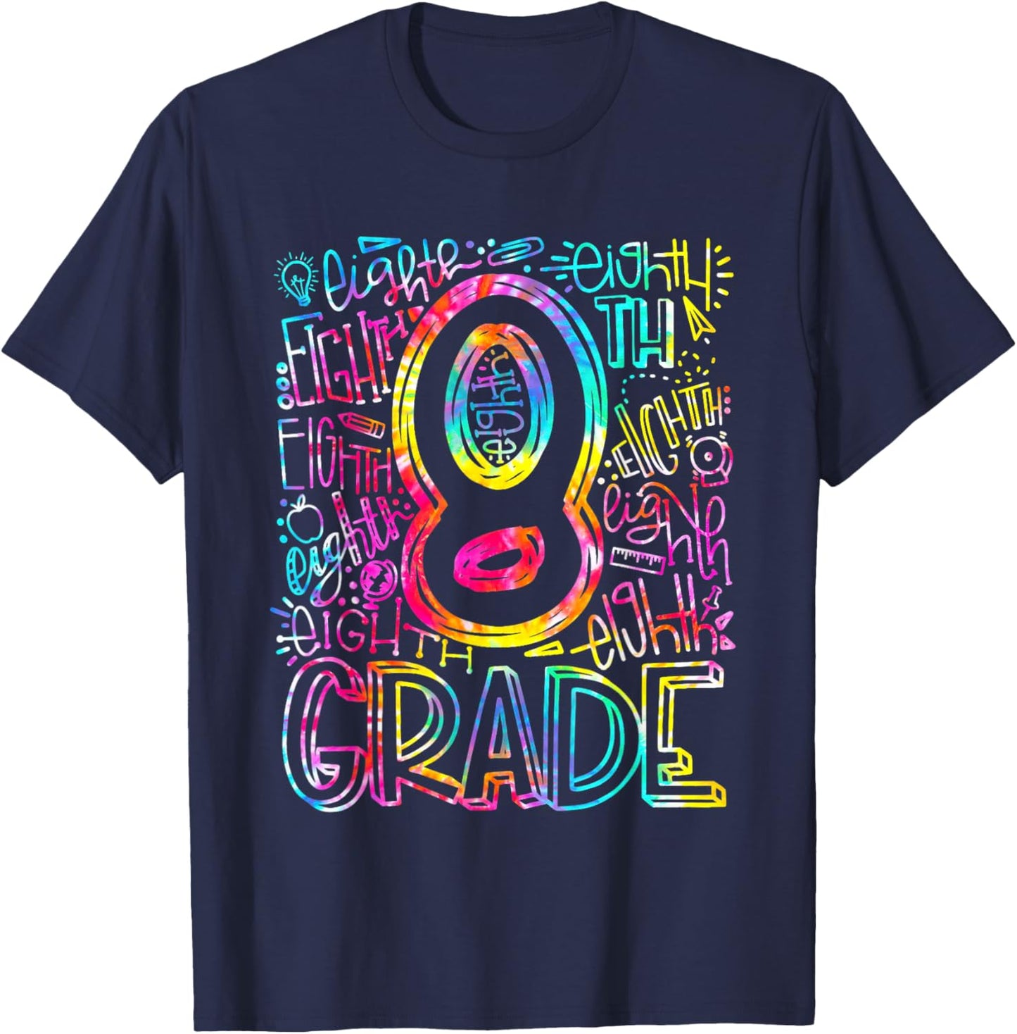 Tie Dye 8th Grade Typography Team Eighth Grade Teacher Gift T-Shirt - T-Shirt | Navy