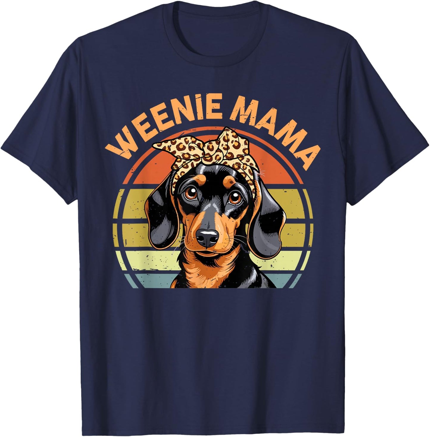 Women Weenie Mama Wiener Dog Mom Gift Funny Dachshund T-Shirt - T-Shirt | Navy