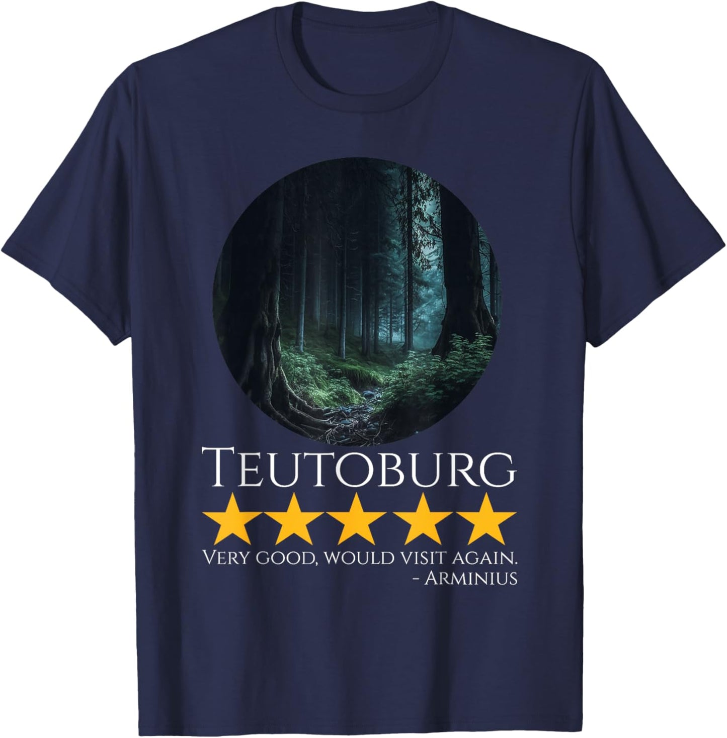 Ancient Rome & German History Meme - Teutoburg - Arminius T-Shirt - T-Shirt | Navy