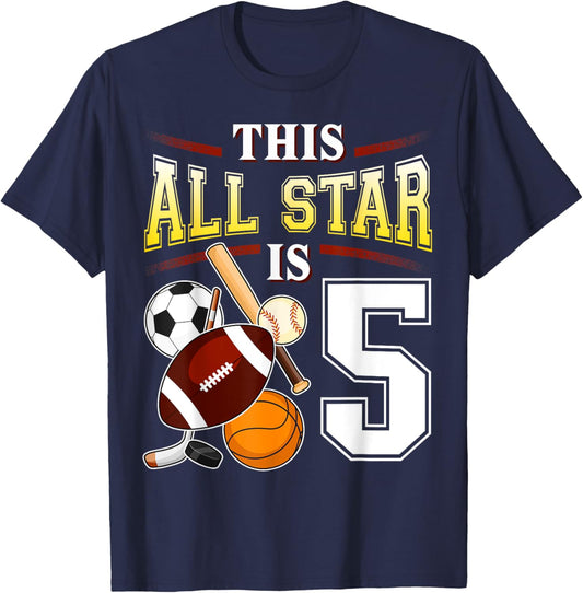 This All Star is 5 Years Old Gift Kids 5th Birthday T-Shirt - T-Shirt | Navy