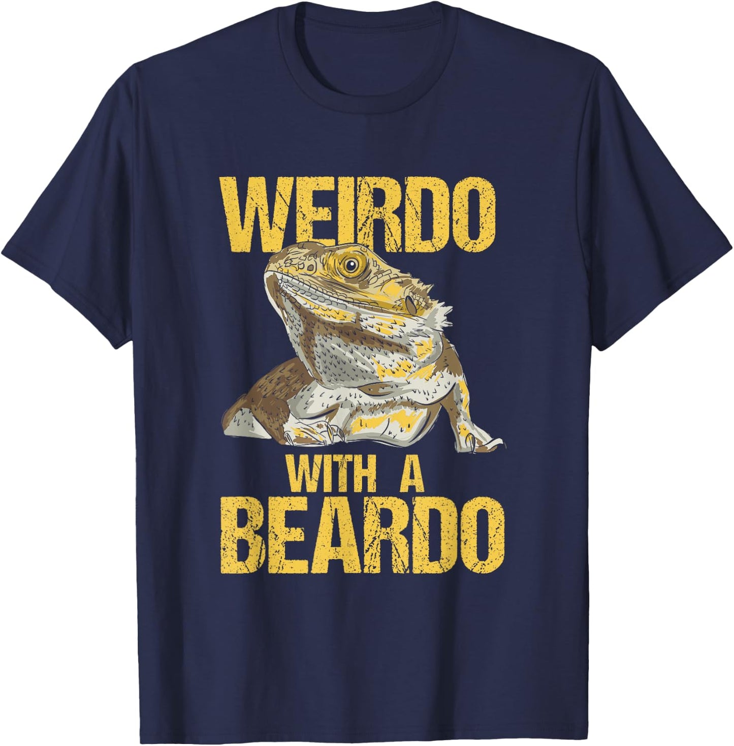 Weirdo With A Beard Bearded Dragon Pogona Vitticeps T-Shirt - T-Shirt | Navy