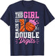 This Girl Now 10 Double Digits Basketball 10 Year Birthday T-Shirt - T-Shirt | Navy