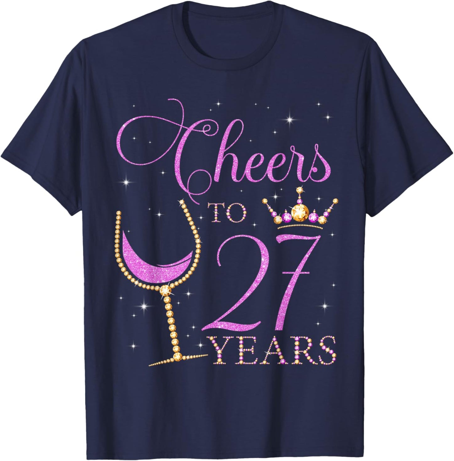 Cheers to 27 Years Old 27th Birthday Party Purple T-Shirt - T-Shirt | Navy