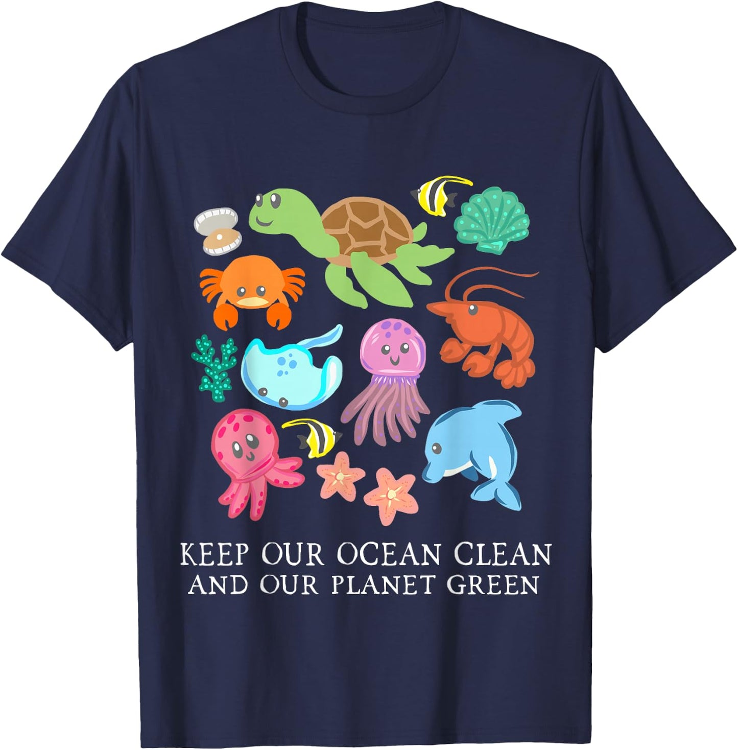 Keep Our Ocean Clean And Our Planet Green Save Earth Women T-Shirt - T-Shirt | Navy