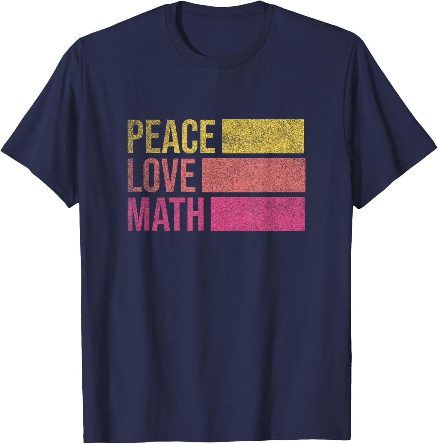 Cute Math Teacher Peace Love Math T-Shirt - T-Shirt | Navy