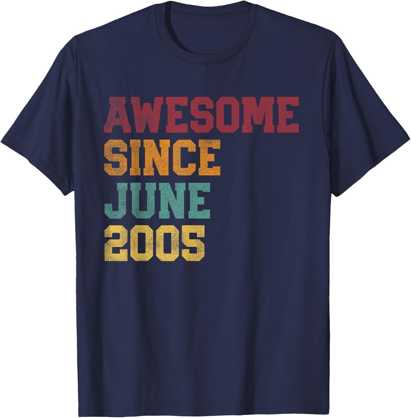 Awesome Since June 2005 21st Birthday 21 Years Old - Retro T-Shirt - T-Shirt | Navy