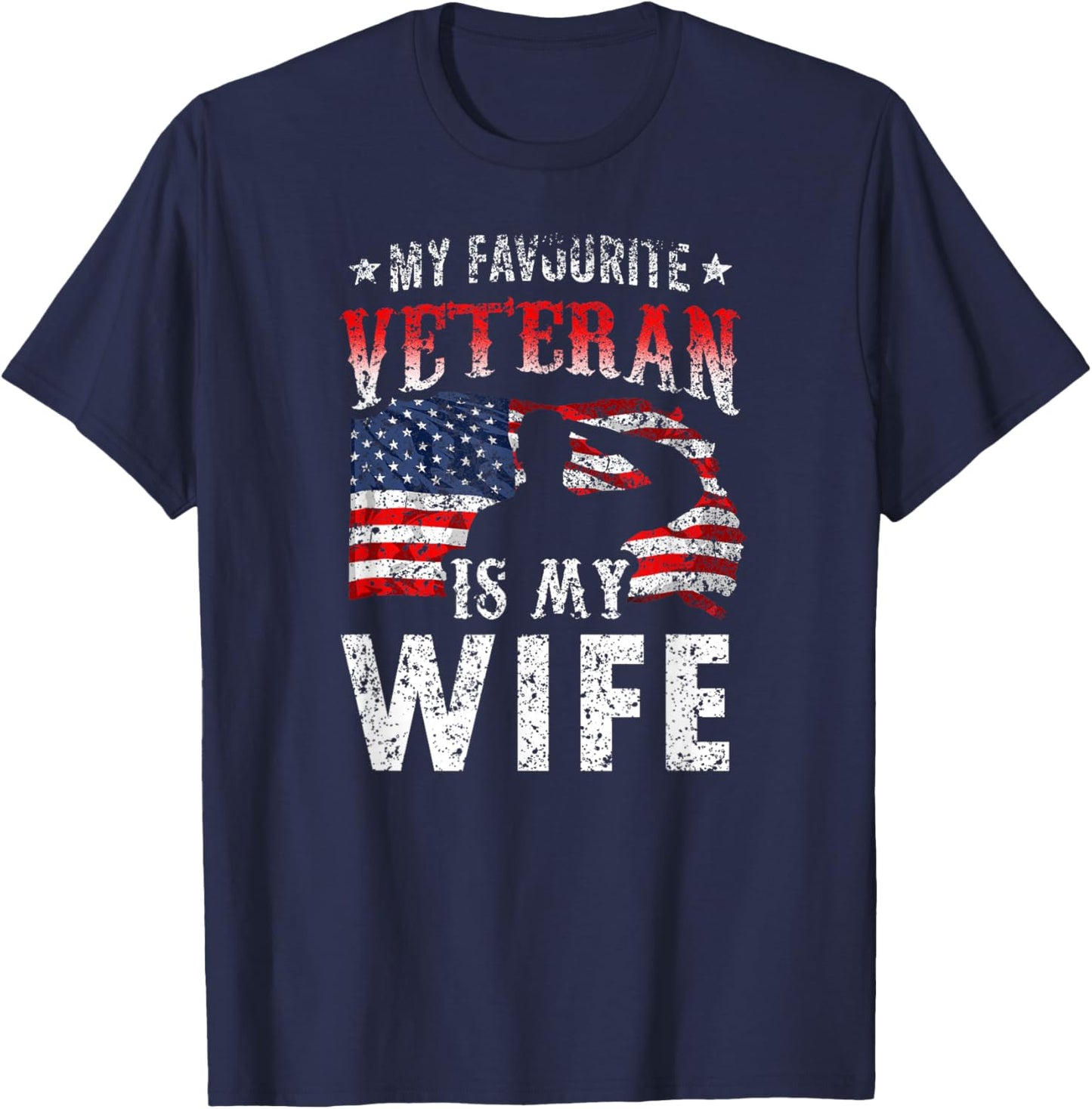 My Favorite Veteran is My Wife Veterans Veteran's Day Team T-Shirt - T-Shirt | Navy