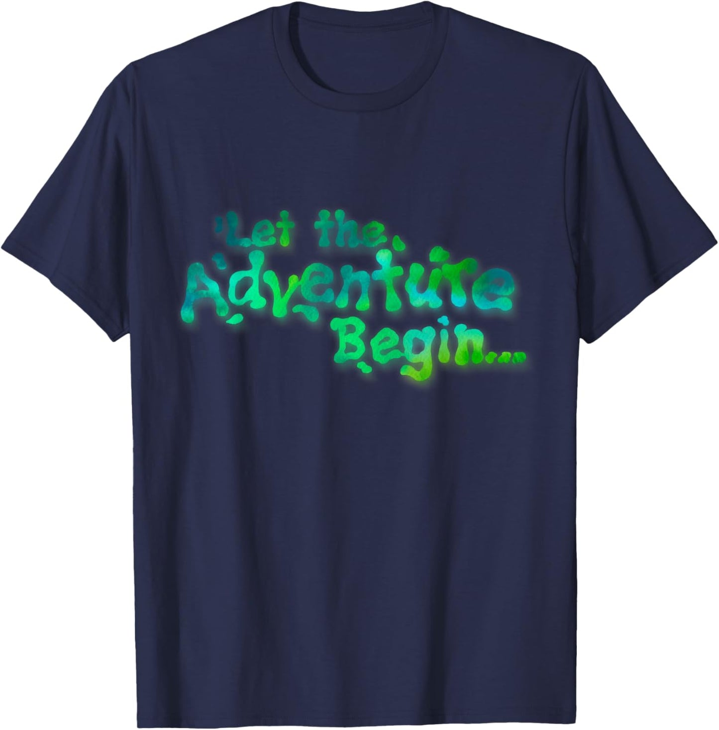 Let the Adventure Begin T-Shirt - T-Shirt | Navy