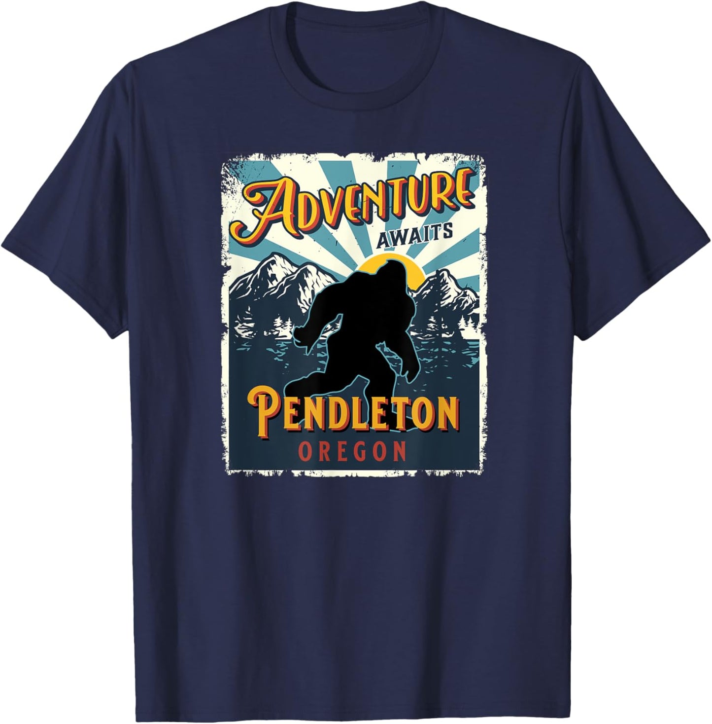 Pendleton Oregon Retro Sasquatch Big Foot Bigfoot Souvenir T-Shirt - T-Shirt | Navy