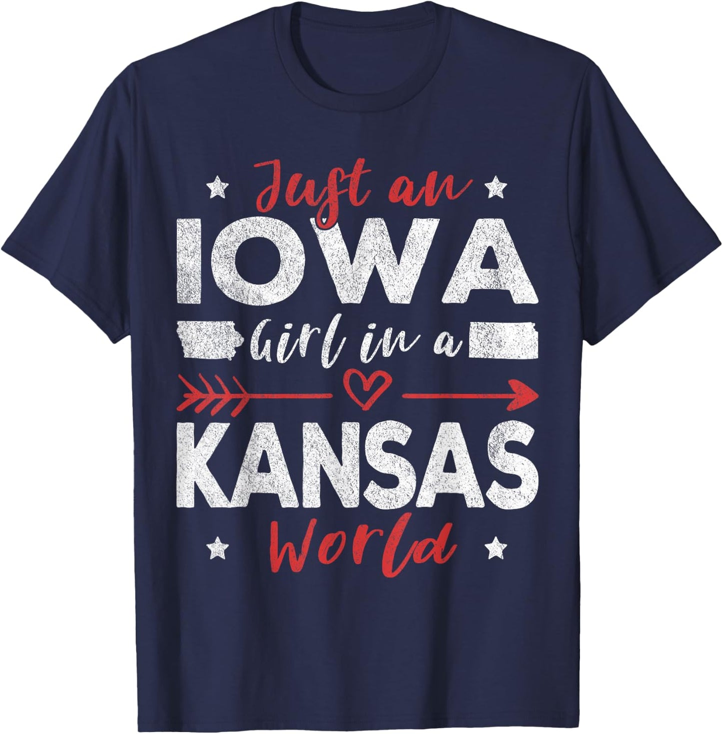 Just An Iowa Girl In A Kansas World T-Shirt - T-Shirt | Navy