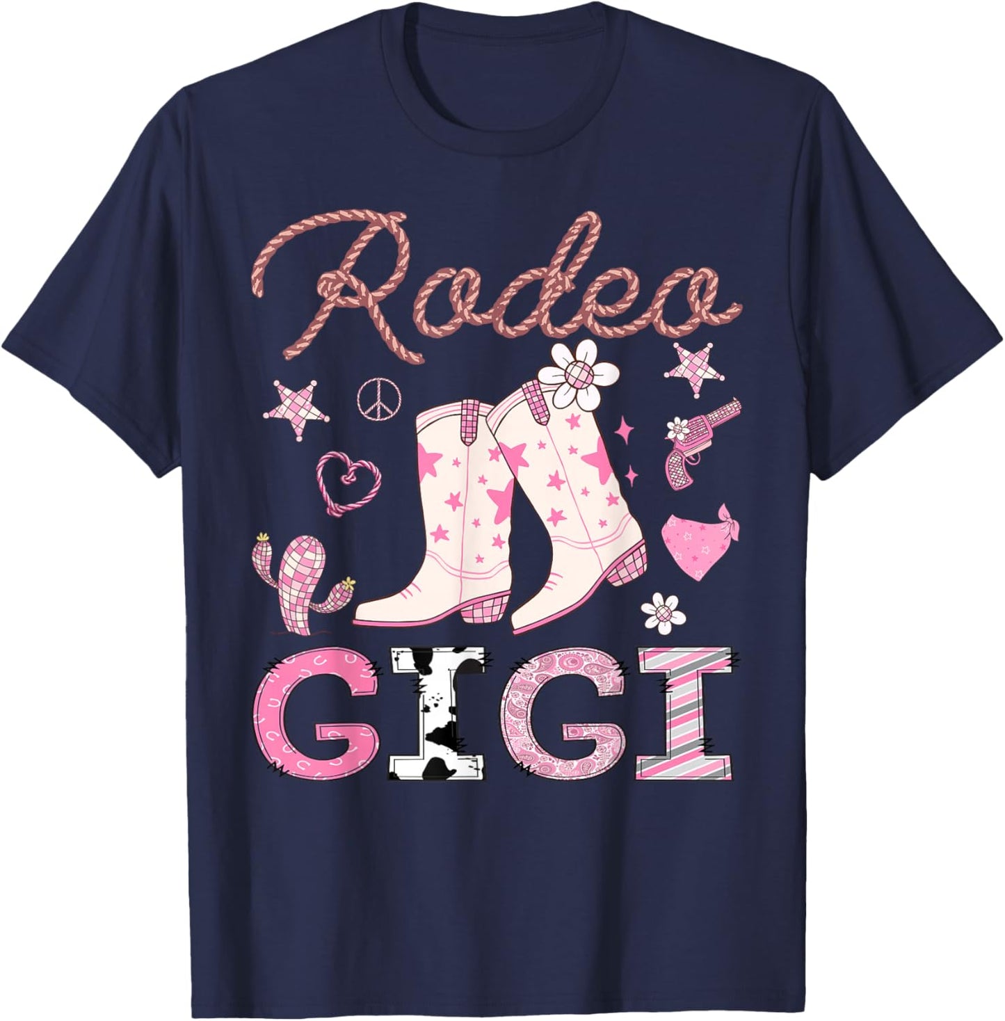 Rodeo Gigi Pink Cowgirl Coquette Boots Birthday Girl T-Shirt - T-Shirt | Navy