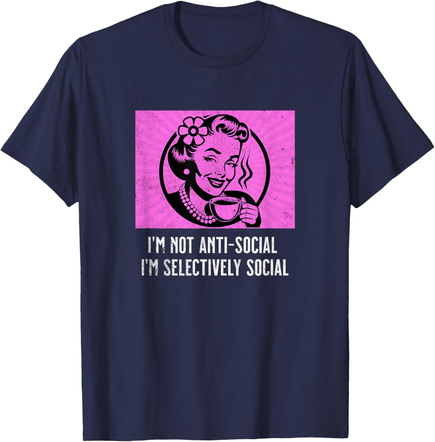 Retro Woman Coffee Funny Sarcastic Selectively Social Meme T-Shirt - T-Shirt | Navy