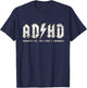 ADHD Highway to Hey Look A Squirrel Hyperactivity Disorder T-Shirt - T-Shirt | Navy