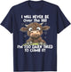Cow I Will Never Be Over The Hill I'm Too Darn Tired To Clim T-Shirt - T-Shirt | Navy