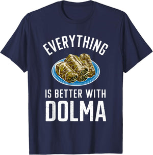 Everything Is Better With Dolma T-Shirt - T-Shirt | Navy