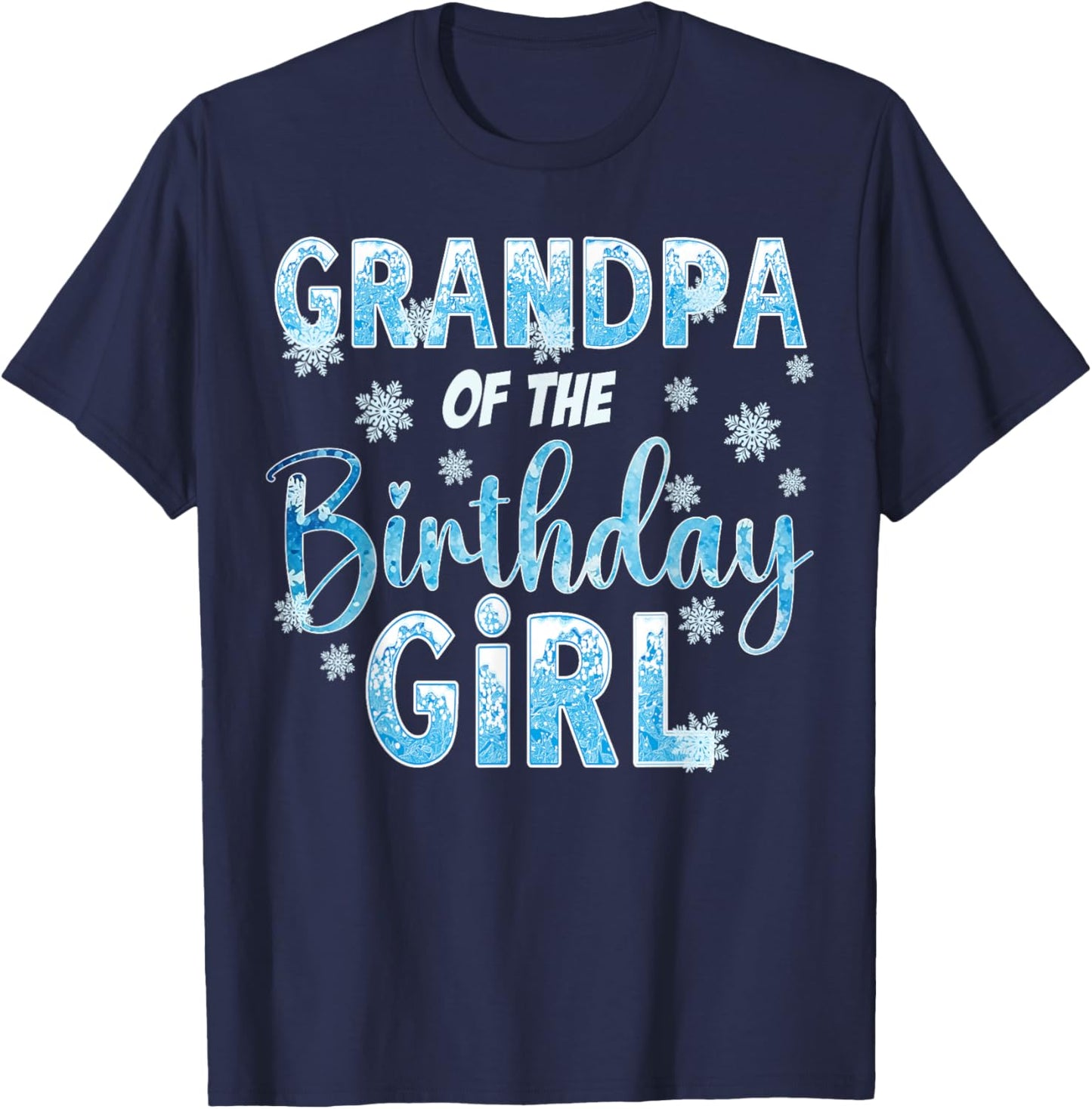 Grandpa Of The Birthday Girl Snowflakes Themed Matching T-Shirt - T-Shirt | Navy