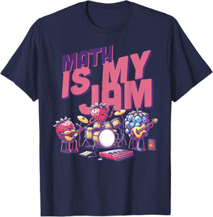 Math Is My Jam And I'm Here To Spread It Funny Math Teacher T-Shirt - T-Shirt | Navy