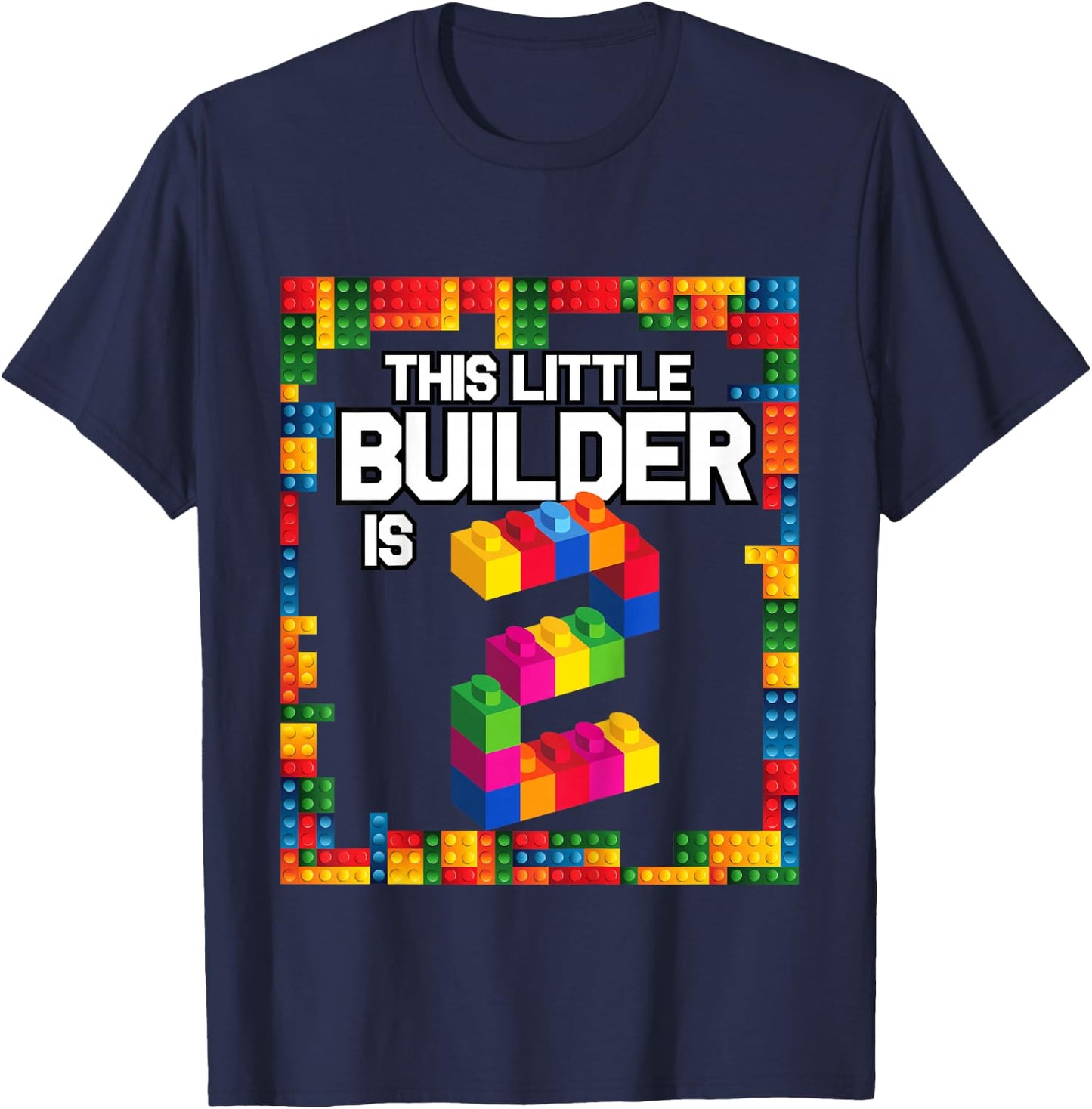 2 Year Old Building Blocks Birthday T Shirt Brick 2nd Gift T-Shirt - T-Shirt | Navy