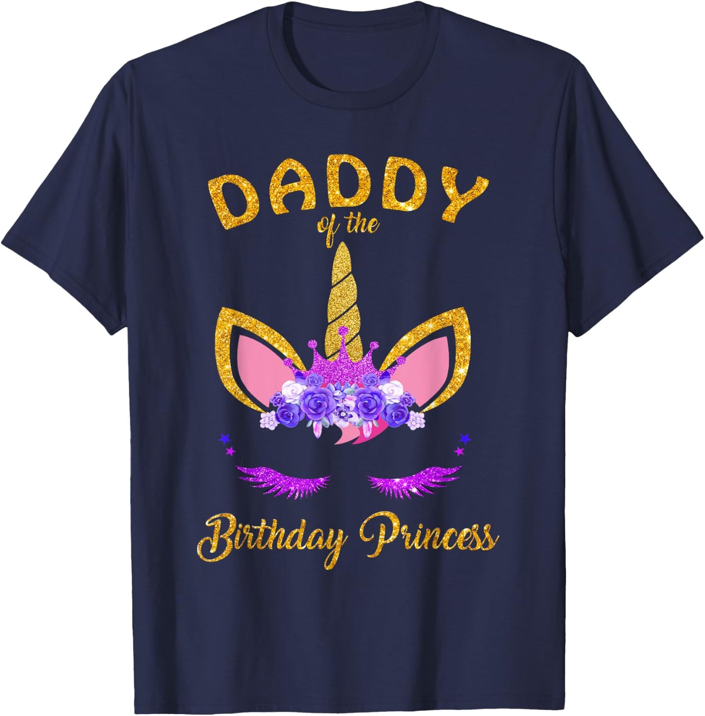 Daddy of the Birthday Princess Unicorn Girl T Shirt Outfit T-Shirt - T-Shirt | Navy