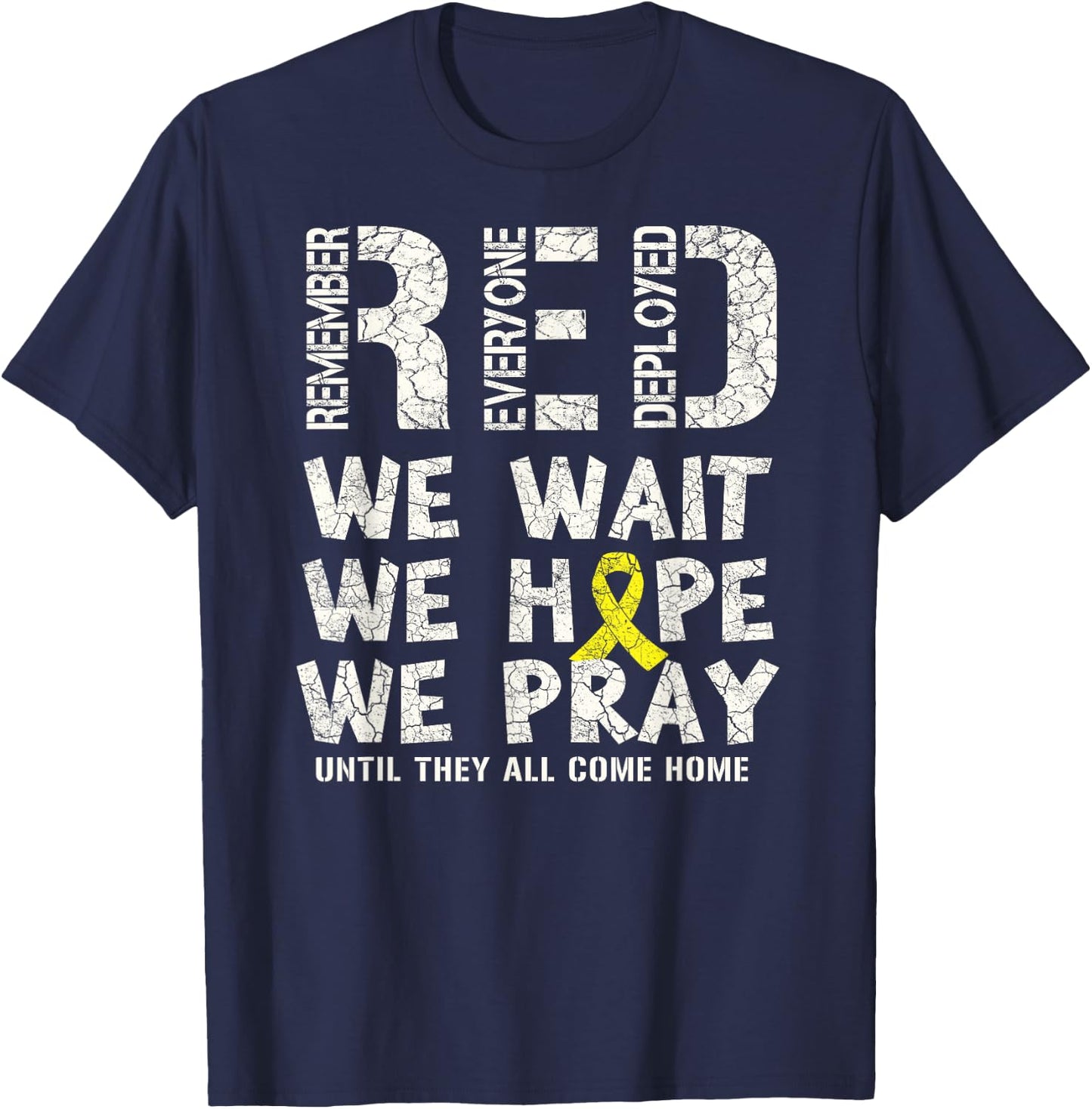 Remember Everyone Deployed - Red Friday Military T-Shirt - T-Shirt | Navy