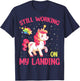 Still Working On My Landing Injury Broken Arm Cute Unicorn T-Shirt - T-Shirt | Navy