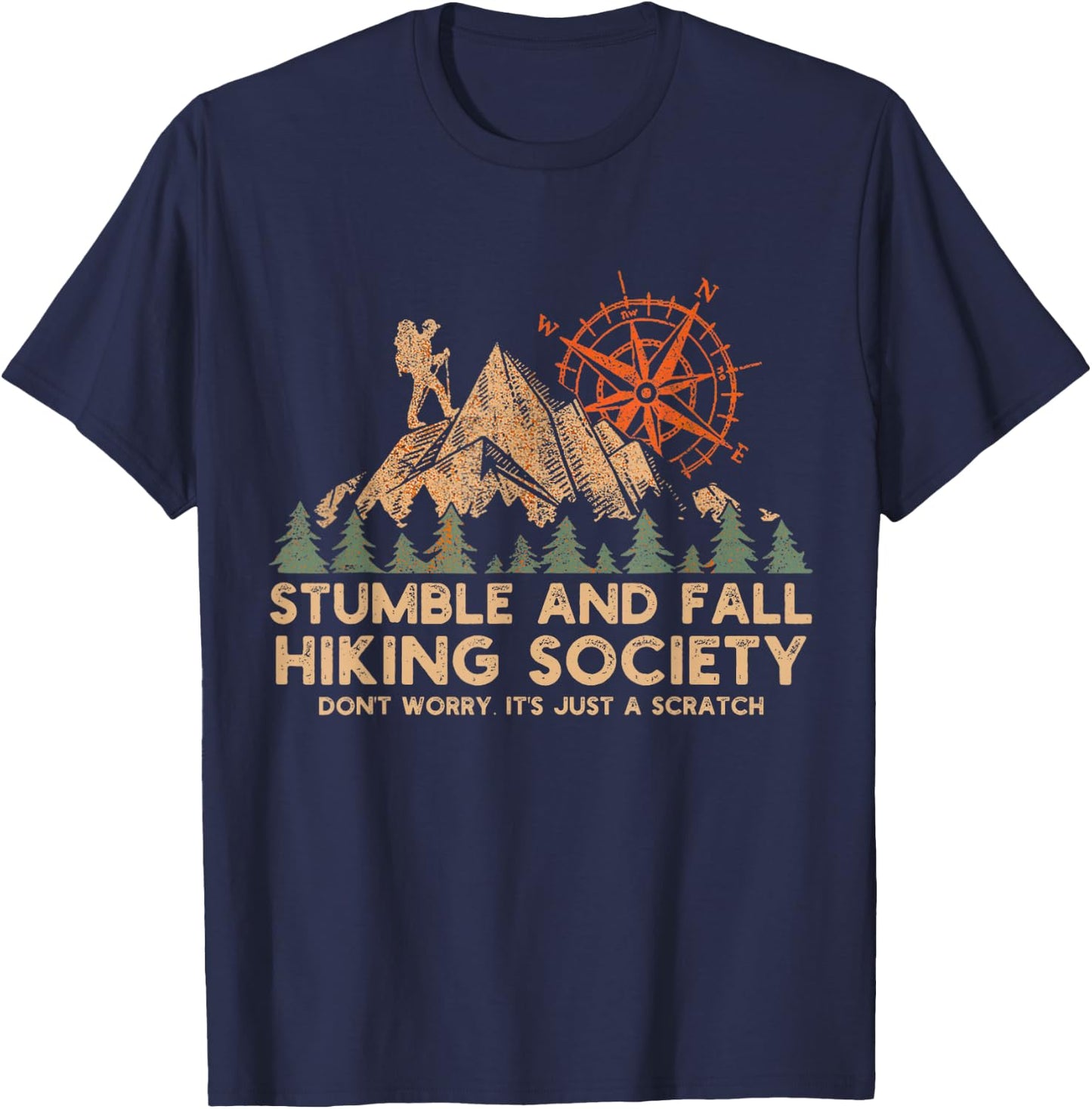 Stumble And Fall Hiking Society Don't Worry T-Shirt - T-Shirt | Navy