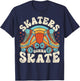 Roller Skating Funny Skaters Gonna Skate Retro 70s 80s Girls T-Shirt - T-Shirt | Navy