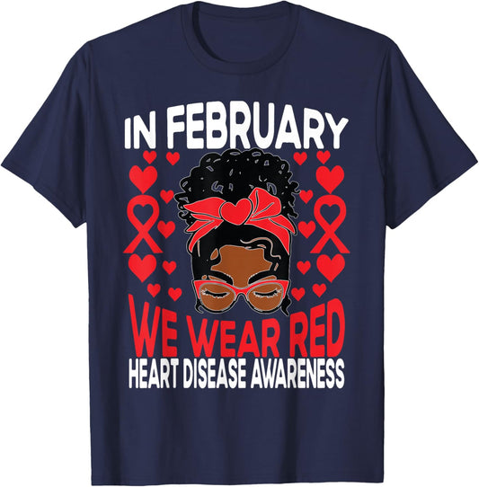 Heart Disease African American Girl In February We Wear Red T-Shirt - T-Shirt | Navy